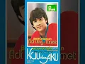 Adi Bing Slamet - Kau \u0026 Aku#tembangkenanganterpopuler