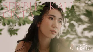 christie seribu kali cinta official music video 
