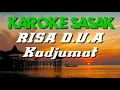 Download Lagu KAROKE SASAK RISA DUA - Kadjumant MP3