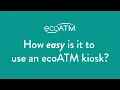 How To Use ecoATM 3 Easy Steps