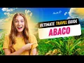 Ultimate Travel Guide to Abaco Bahamas travel Things to do in Abaco Bahamas Abaco Islands
