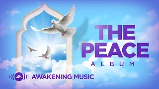 Awakening Music - The Peace Album 🕊 | Livestream