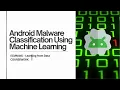 Android Malware Classification Using Machine Learning