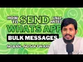 Send Bulk WhatsApp Messages - Unlimited Free Safe No-Ban Method