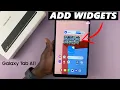 How To Add Widgets To Home Screen On Samsung Galaxy Tab A11