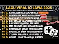 Lagu DJ  FULL ALBUM TERBARU | DJ KUDU ISO KUAT BALUNGANE X DJ RANGKULEN AKU VIRAL 
