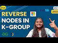 Reverse Nodes in k-Group LINKED LIST LeetCode JAVA DSA