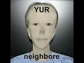 Download Lagu MemmoMan - Yur Neighbore (Official Audio)