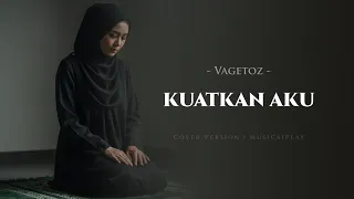 kuatkan aku vagetoz female cover spesial ramadhan 2026