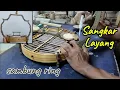 Lagu Proses membuat sangkar layang sambung ring