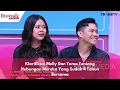 Download Lagu Klarifikasi Melly Dan Tama Tentang Hubungan Mereka Yang Sudah 4 Tahun Bersama | BROWNIS (17/5/24) P3