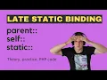 Level up Your PHP Skills Mastering Late Static Binding