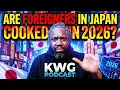 Lagu KWG PODCAST : 2026 WILL BE DIFFERENT FOR FOREIGNERS IN JAPAN