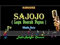 Download Lagu Sajojo (Karaoke) Lagu Daerah Papua (Irian Jaya) Nada Pria/Cowok Male key F#