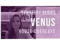 Astro Love 101 Venus in House Overlays