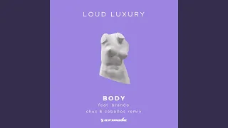 body chus u0026 ceballos extended remix 