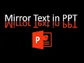 How to Mirror Flip Text in PowerPoint for Teleprompter or Visual Effect