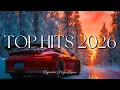 Lagu Trending Music 2026 🎶 Top Hits 2026 🎧 Winter 2025/2026 ❄️ Spotify Hits 2026 ~ Best Songs Playlist