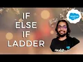 If Else If Ladder - Apex Programming Level 4