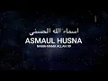 ASMAUL HUSNA - Munif Hijjaz