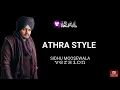 Download Lagu ATHRA STYLE | SIDHU MOOSE WALA | lyrics | full song | 2019