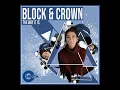 Block & Crown - The Way It Is