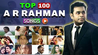 top 100 nostalgic songs of arrahman a r rahman popular bollywood hindi songs