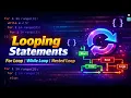 Lecture 14 Looping Statements in Python For Loop While Loop Nested Loop Hindi English