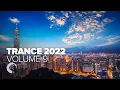 Download Lagu TRANCE 2022 VOL. 9 [FULL ALBUM]