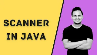 Scanner in Java Java Tutorials for Beginners 2020
