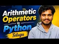 Arithematic Operators in Python L11 Python Tutorial in Telugu DecodewithSK