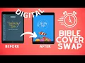 How to Change Your Digital Bible Cover Using Your IPAD Digital Bible Journaling