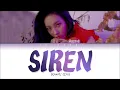 SUNMI (선미) - 'SIREN (사이렌)' LYRICS (Color Coded Eng/Rom/Han/가사)