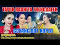 Download Lagu TAYUB RADHITA TRENGGALEK  BIKIN GOYANG || DI RUMAH BP. KARMIDI  Kabantu ENO/ENGKAK TERBIS PANGGUL