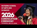 Rutgers School of Arts and Sciences Convocation 2026 - Thursday Morning Ceremony better sync
