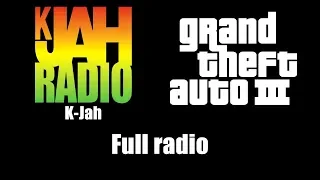 Download GTA III (GTA 3) - K-Jah | Full radio MP3