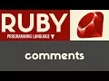 Comments Ruby Tutorial 25
