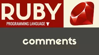Comments Ruby Tutorial 25