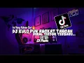 Download Lagu DJ KULO PUN ANGKAT TANGAN SLOW BASS ( TOP TOPAN ) | VIRAL TIKTOK 2022 TERBARU