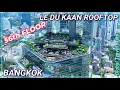 Le Du Kaan Bangkok NEW Rooftop Restaurant 56th Floor 🇹🇭 Thailand