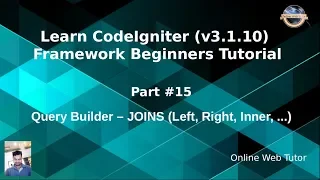 Learn CodeIgniter v3 1 10 Framework Beginners Tutorial - Query Builder