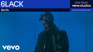 6LACK - Bird Flu | Live from Vevo Studios