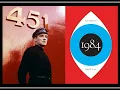 1984 and Fahrenheit 451 The Power of Thought