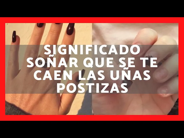 Download MP3 ▶️ QUÉ SIGNIFICA SOÑAR QUE SE TE CAEN LAS UÑAS POSTIZAS 2023✅ SIGNIFICADO SUEÑO QUE TE CAEN LAS UÑAS