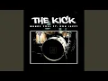 Lagu The Kick