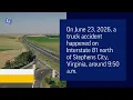1 Killed 1 Injured in Truck Accident on I-81 Near Stephens City