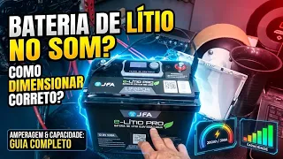 Como dimensionar Bateria de Lítio LiFePO4 para Som Automotivo Amperagem Corrente Capacidade