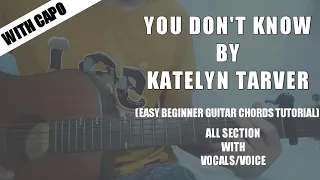 Download You don't know - Katelyn tarver(easy guitar chords tutorial) MP3