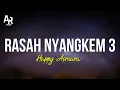 Download Lagu Rasah Nyangkem 3 - Happy Asmara (LIRIK)