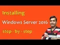 Install Windows Server 2016 - step-by-step guide to installing Windows Server 2016